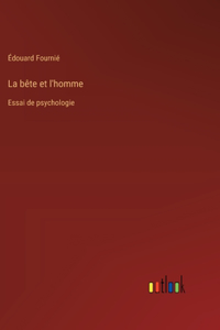bête et l'homme