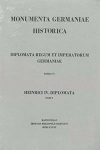 Die Urkunden Heinrichs IV. 1056-1076