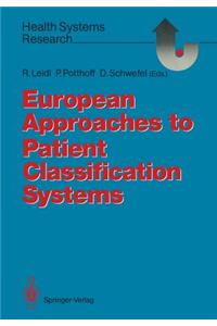 European Approaches to Patient Classification Systems