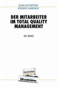 Der Mitarbeiter im Total Quality Management