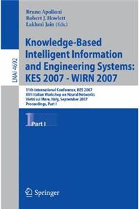 Knowledge-Based Intelligent Information and Engineering Systems: KES 2007 - WIRN 2007 Part I