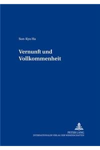 Vernunft und Vollkommenheit