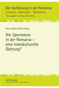 Die «Spectators» in Der Romania - Eine Transkulturelle Gattung?