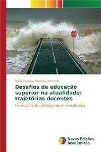 Desafios da educação superior na atualidade