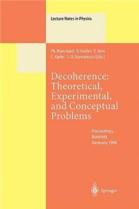 Decoherence: Theoretical, Experimental, and Conceptual Problems