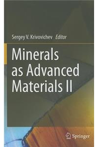 Minerals as Advanced Materials II