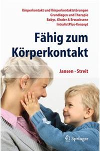 Fähig Zum Körperkontakt
