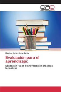Evaluación para el aprendizaje