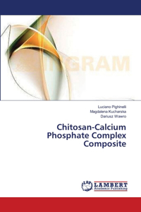 Chitosan-Calcium Phosphate Complex Composite
