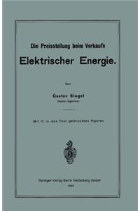 Die Preisstellung beim Verkaufe Elektrischer Energie