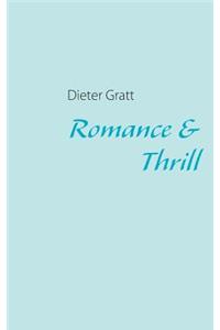 Romance & Thrill