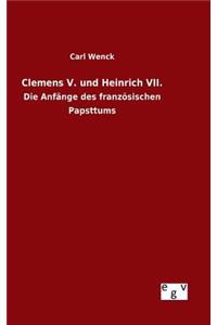 Clemens V. und Heinrich VII.