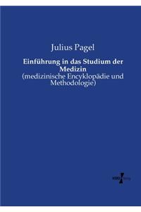 Einführung in das Studium der Medizin
