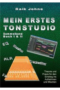 Mein erstes Tonstudio - Sammelband Buch I & II
