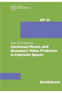 Continual Means and Boundary Value Problems in Function Spaces