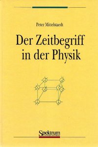 DER ZEITBEGRIFF IN DER PHYSIK NACHDRUCK 1996