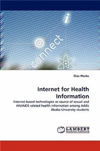 Internet for Health Information