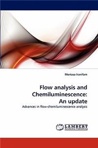 Flow Analysis and Chemiluminescence