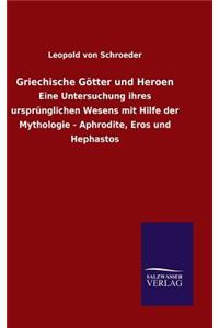 Griechische Götter und Heroen