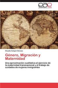 Género, Migración y Maternidad