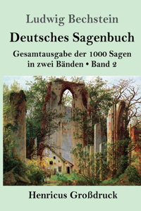 Deutsches Sagenbuch (Großdruck)