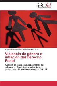 Violencia de género e inflación del Derecho Penal