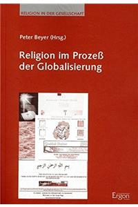 Religion Im Prozess Der Globalisierung