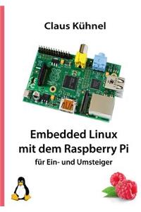 Embedded Linux mit dem Raspberry Pi
