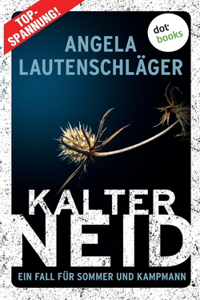 Kalter Neid - Ein Fall für Sommer und Kampmann