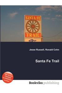 Santa Fe Trail