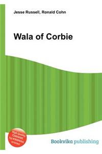 Wala of Corbie