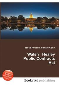Walsh Healey Public Contracts ACT