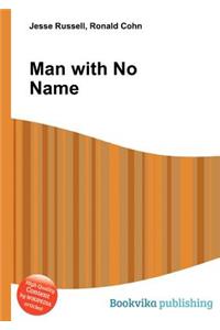 Man with No Name