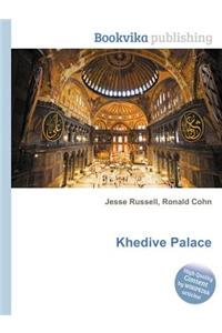 Khedive Palace