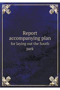 Report Accompanying Plan for Laying Out the South Park