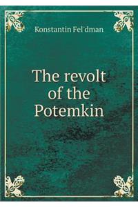 The revolt of the Potemkin