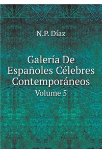 Galería de Españoles Célebres Contemporáneos Volume 5