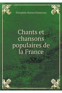 Chants Et Chansons Populaires de la France