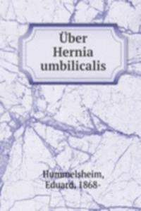 Uber Hernia umbilicalis
