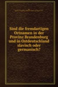 SIND DIE FREMDARTIGEN ORTNAMEN IN DER P