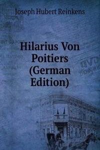 Hilarius Von Poitiers (German Edition)
