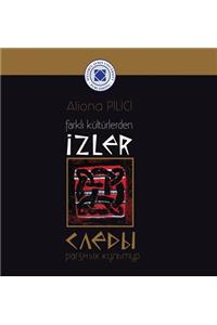 Farkli Kulturlerden Izler