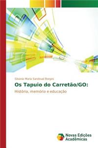 Os Tapuio do Carretão/GO