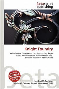 Knight Foundry