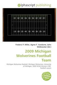 2009 Michigan Wolverines Football Team