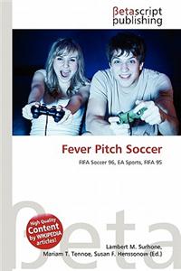 Fever Pitch Soccer