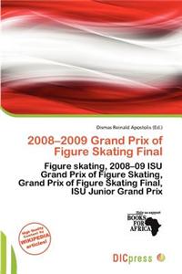 2008-2009 Grand Prix of Figure Skating Final
