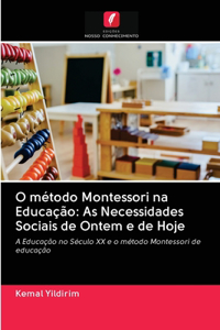 O método Montessori na Educação