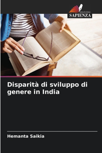 Disparità di sviluppo di genere in India