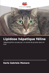 Lipidose hépatique féline